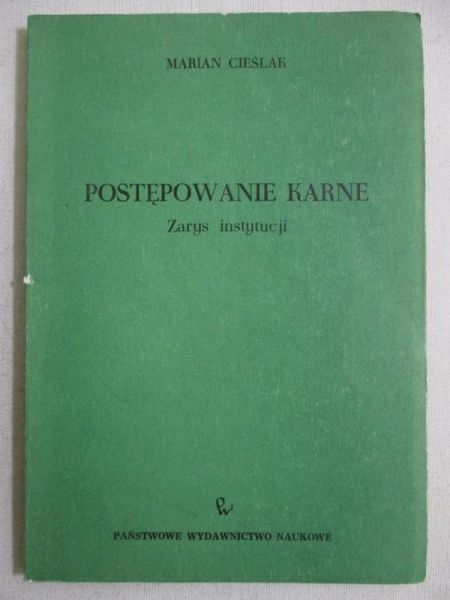 Cieślak Marian - Postępowanie karne