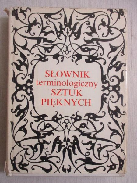 Słownik terminologiczny sztuk pięknych