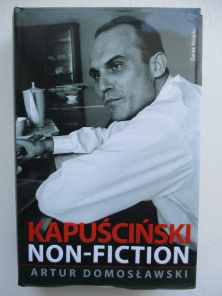 Kapuściński Non-Fiction