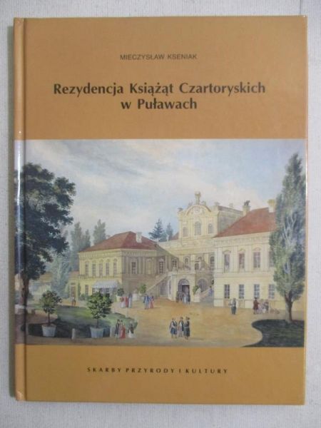 Rezydencja Książąt Czartoryskich w Puławach