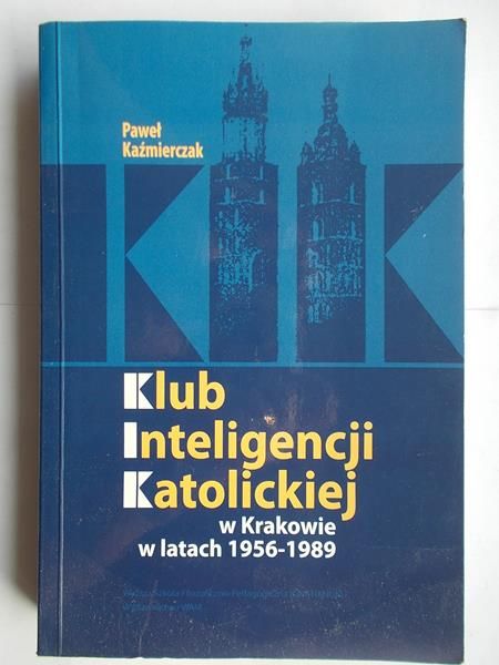 Klub Inteligencji Katolickiej w Krakowie