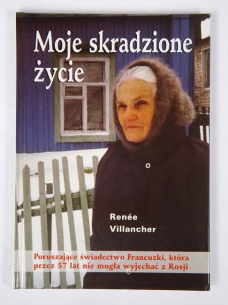 Villancher Renee - Moje skradzione życie