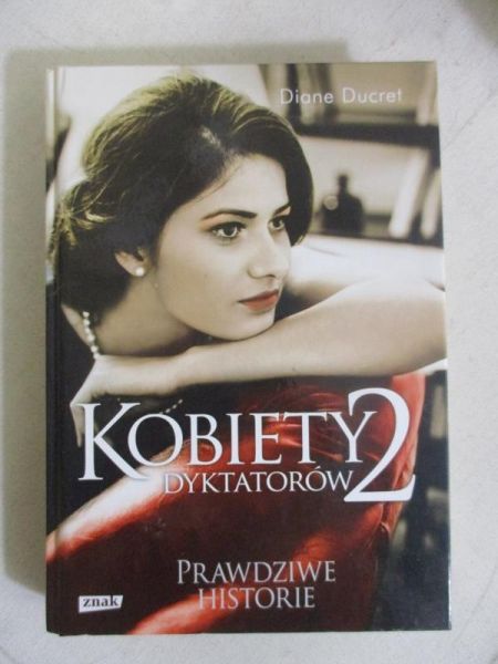 Kobiety dyktatorów 2