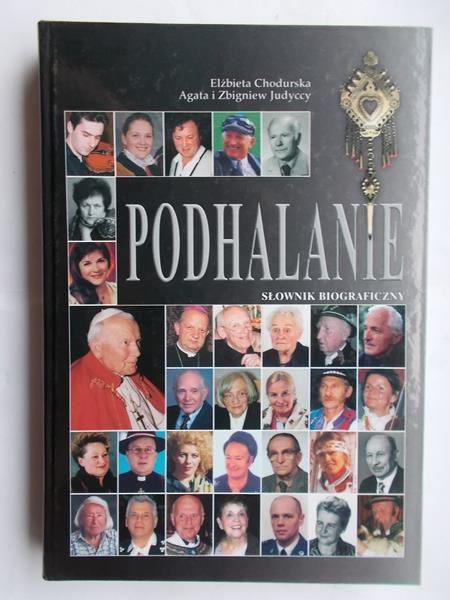 Chodurska Elżbieta - Podhalanie. Słownik biograficzny