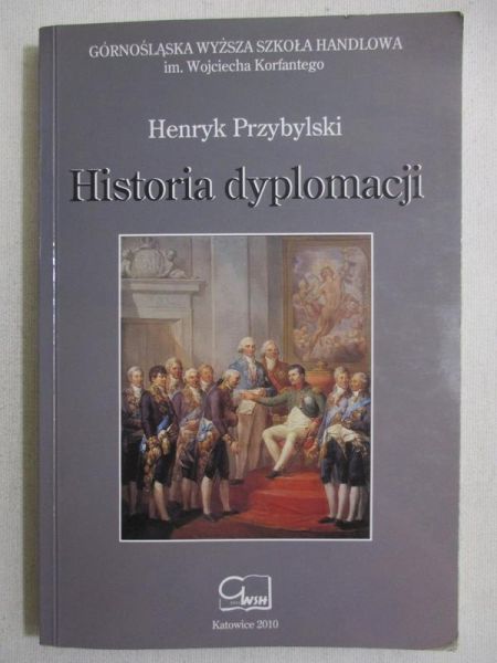 Przybylski Henryk - Historia dyplomacji