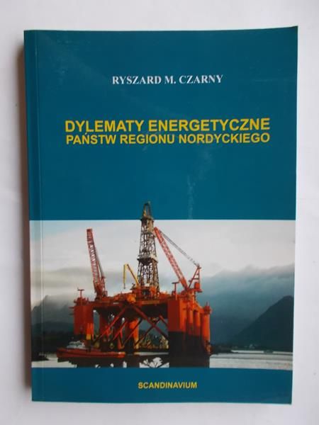 Dylematy energetyczne państw regionu nordyckiego