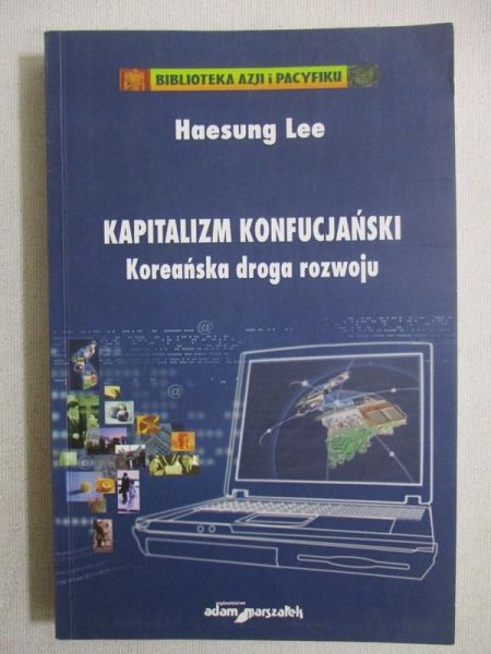 Kapitalizm konfucjański. Koreańska droga rozwoju