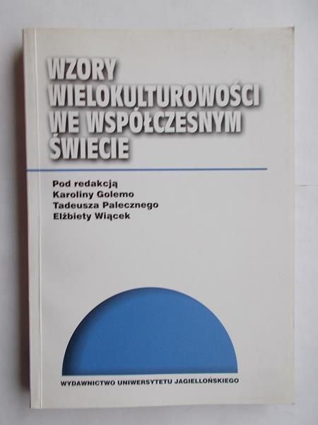 Wzory wielokulturowości we współczesnym świecie