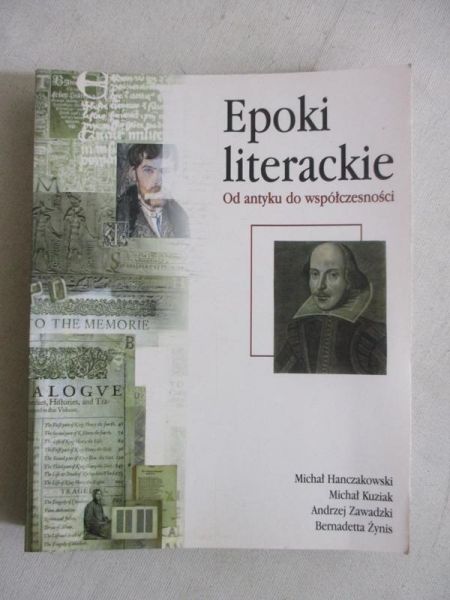 Hanczakowski Michał - Epoki literackie. Od antyku do współczesności