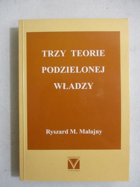 Trzy teorie podzielonej władzy