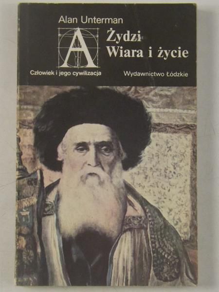 Żydzi. Wiara i życie
