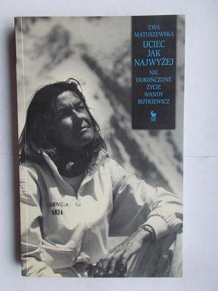 Matuszewska Ewa - Uciec jak najwyżej