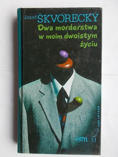 Dwa morderstwa w moim dwoistym życiu