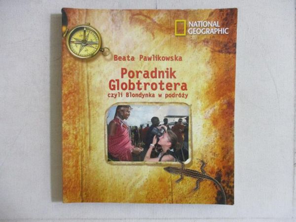 Pawlikowska Beata - Poradnik Globtrotera czyli Blondynka w podróży