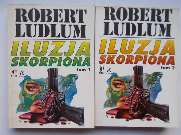 Ludlum Robert - Iluzja skorpiona. Tom 1-2