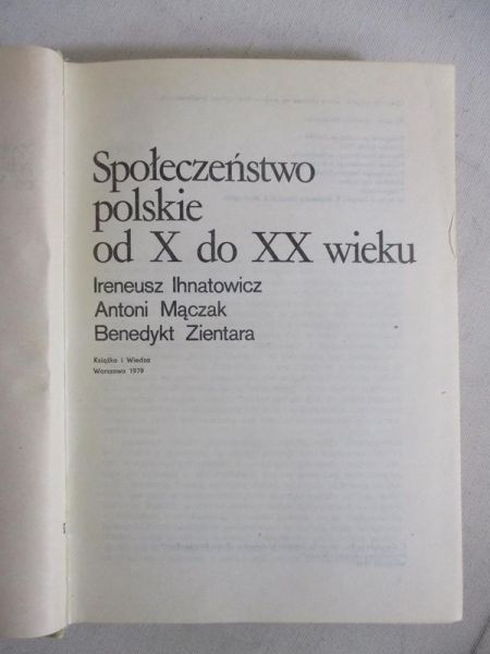 Społeczeństwo polskie od X do XX wieku
