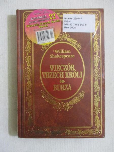 Wieczór trzech króli / Burza, NOWA