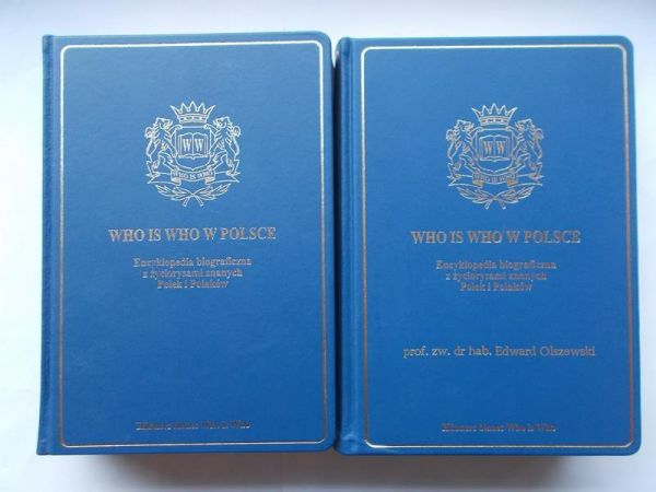Who is who w Polsce: Encyklopedia biograficzna z życiorysami znanych Polek i Polaków 2cz