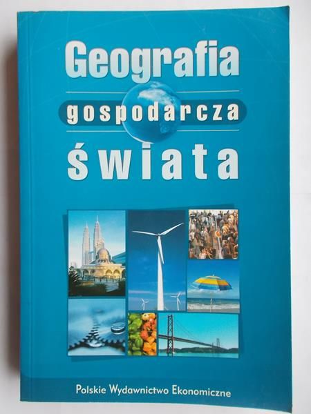 Fierla Irena (red.) - Geografia gospodarcza świata