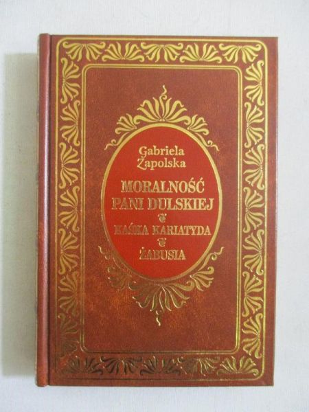 Moralność pani Dulskiej / Kaśka Kariatyda / Żabusia