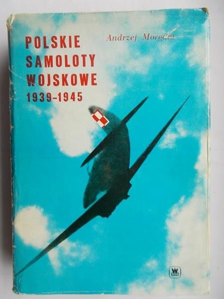 Polskie samoloty wojskowe 1939-1945