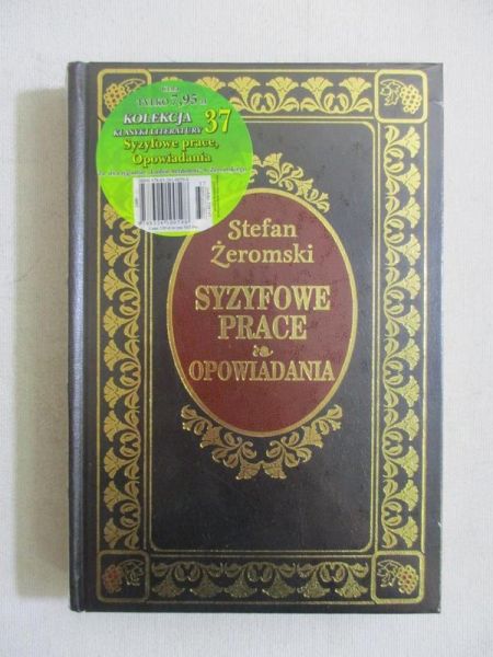 Syzyfowe prace / Opowiadania, NOWA