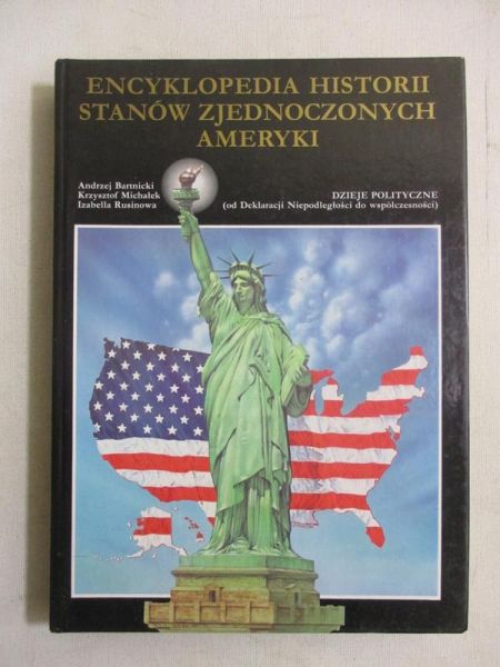 Bartnicki Andrzej - Encyklopedia historii Stanów Zjednoczonych Ameryki