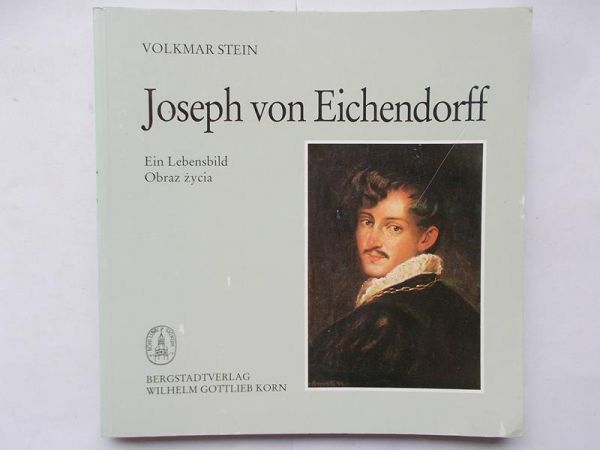 Stein Volkmar - Joseph von Eichendorff
