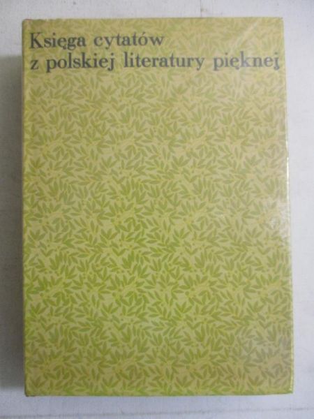 Księga cytatów z polskiej literatury pięknej