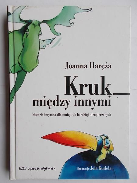 Haręża Joanna - Kruk między innymi