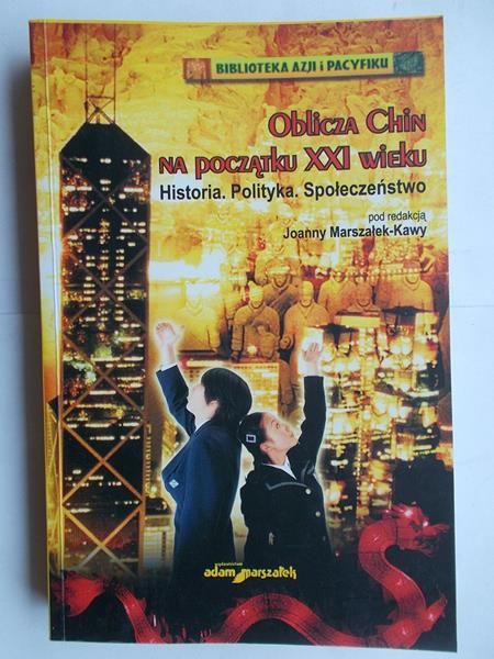 Oblicza Chin na początku XXI wieku