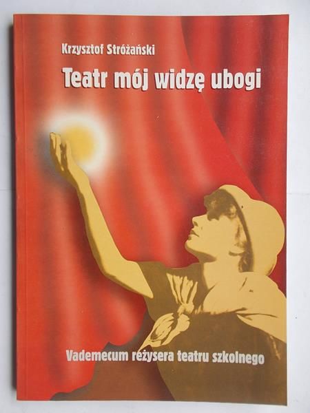 Teatr mój widzę ubogi