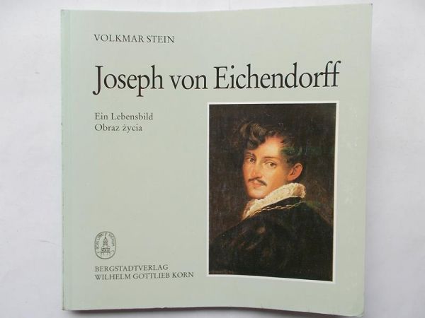 Stein Volkmar - Joseph von Eichendorff