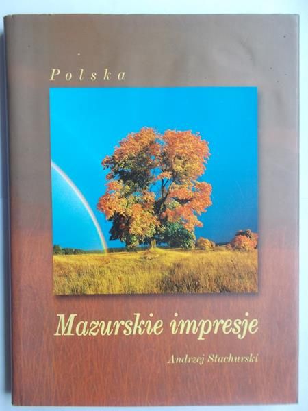 Mazurskie impresje