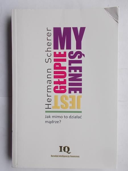 Myślenie jest głupie