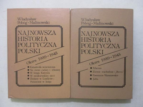 Najnowsza historia polityczna Polski 1939 - 1945, 2 tomy
