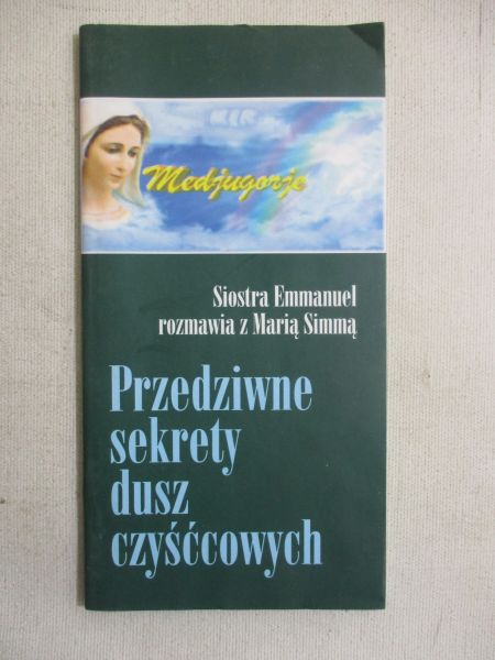 Przedziwne sekrety dusz czyśćcowych