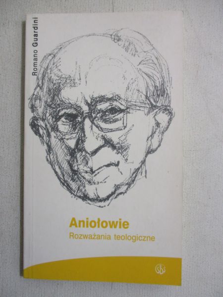 Aniołowie. Rozważania teologiczne