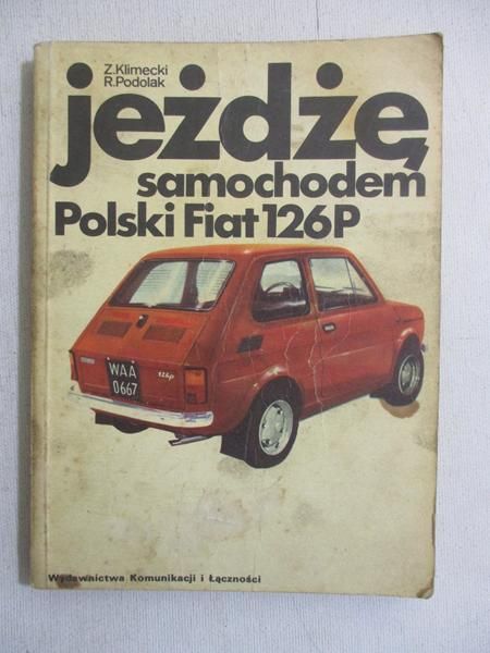 Jeżdżę samochodem polski Fiat 126p