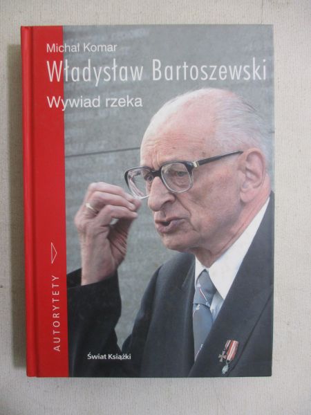 Bartoszewski Władysław - Wywiad rzeka