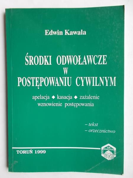 Środki odwoławcze w postępowaniu cywilnym