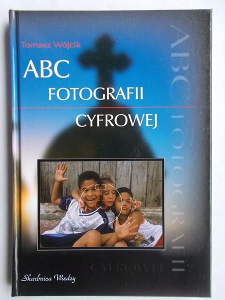 ABC fotografii cyfrowej