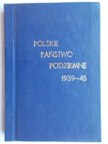 Polskie państwo podziemne 1939-45