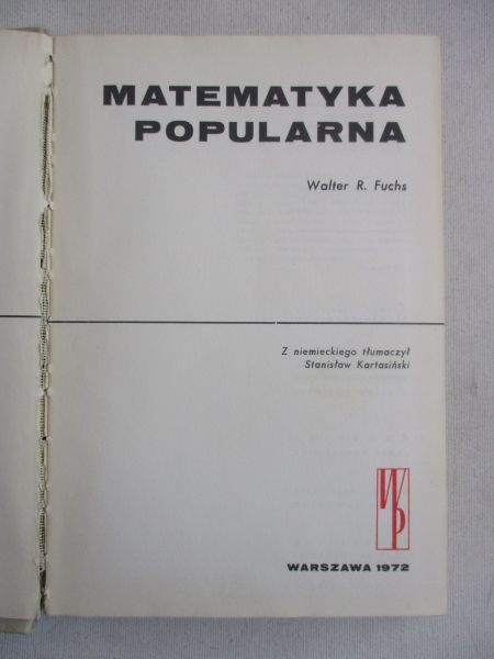 Fuchs Walter R. - Matematyka popularna