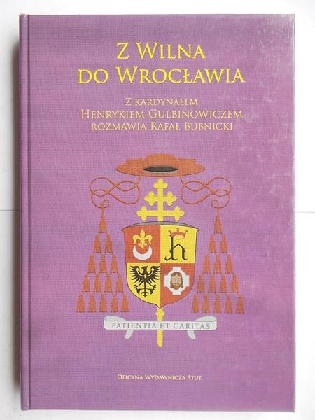 Z Wilna do Wrocławia
