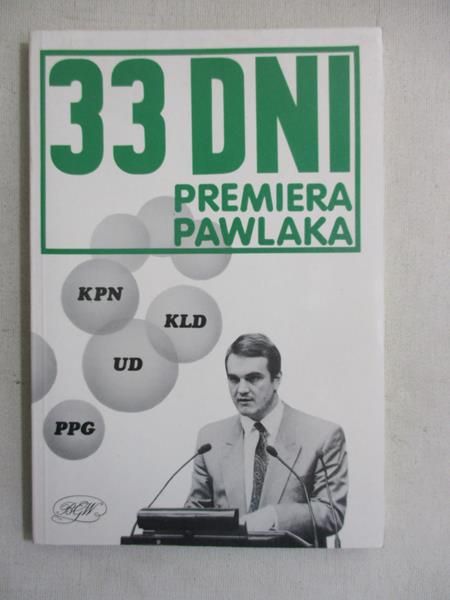 33 dni premiera Pawlaka