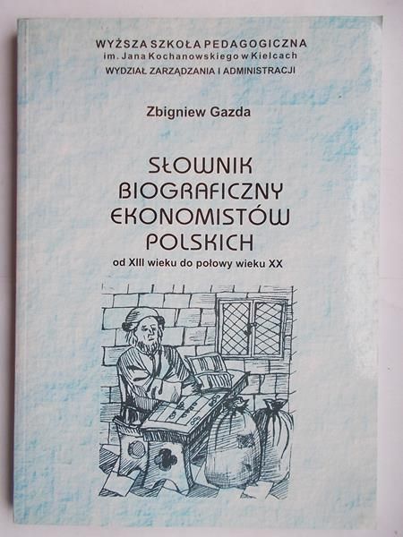 Słownik biograficzny ekonomistów polskich