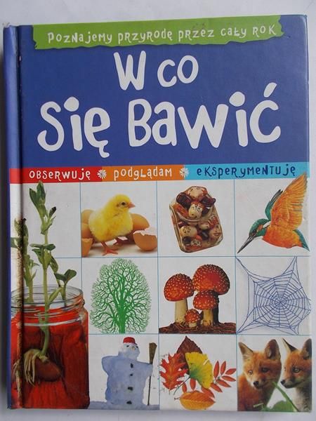 W co się bawić