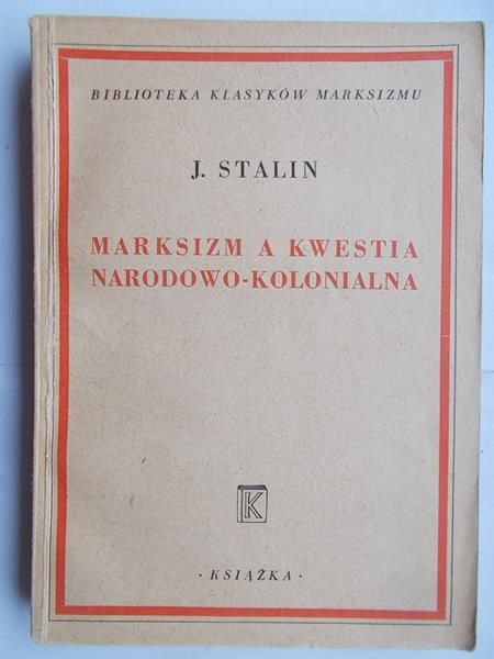 Marksizm a kwestia narodowo – kolonialna, 1948 r.