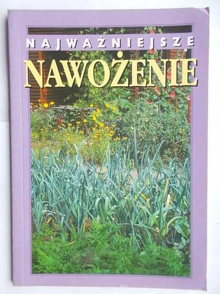 Najważniejsze nawożenie
